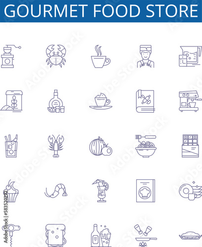Gourmet food store line icons signs set. Design collection of Gourmet, Food, Store, Delicacies, Groceries, Cuisine, Specialty, Gourmand outline concept vector illustrations