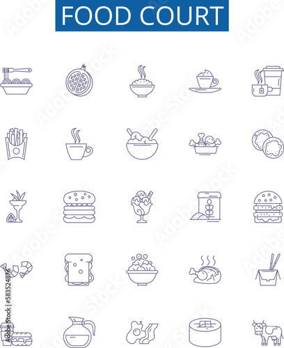 Food court line icons signs set. Design collection of Cafeteria, Eateries, Canteen, Bistro, Delicatessen, Bistro, Grill, Kiosk outline concept vector illustrations