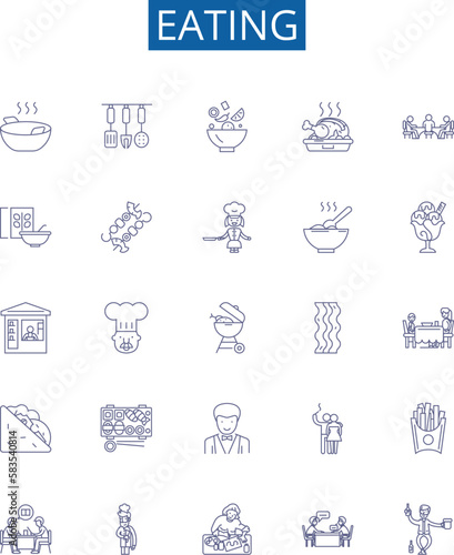 Eating line icons signs set. Design collection of Munching, Scoffing, Chewing, Binging, Nourishing, Nibbling, Bolting, Savouring outline concept vector illustrations