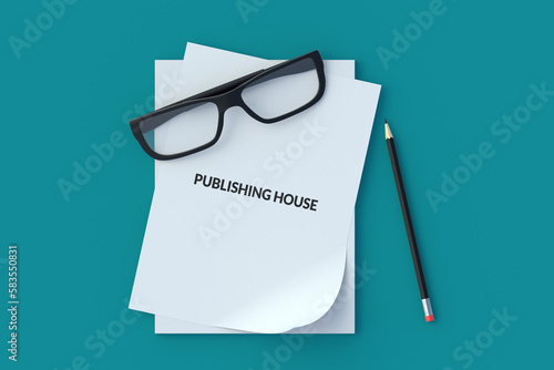 Stack of paper sheets with inscription publishing house near glasses and pencil. Printing books concept. Top view. 3d render