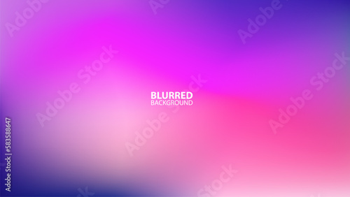 Blurred background with color gradients. Violet, blue and pink colors. Graphic template for your creative design. Vector illustration.