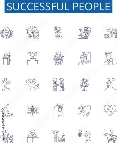 Successful people line icons signs set. Design collection of achievers, winners, magnates, go getters, titans, prosperous, successful, affluent outline concept vector illustrations