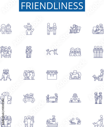 Friendliness line icons signs set. Design collection of Affability, Amiability, Approachability, Benevolence, Camaraderie, Comradeship, Cordiality, Courtesy outline concept vector illustrations