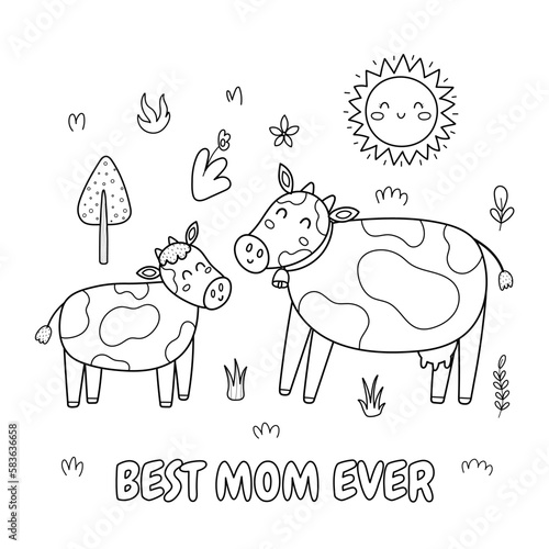 Best mom ever black and white print with a cute mother cow and her baby calf. Funny animals family coloring page for Mother’s Day. Vector illustration
