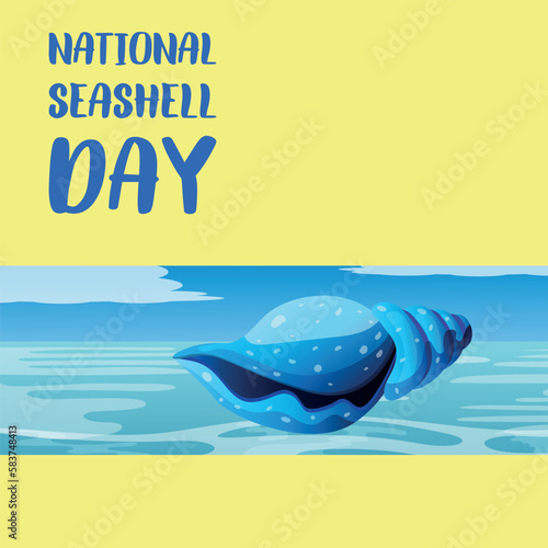 national seashell day . Design suitable for greeting card poster and banner