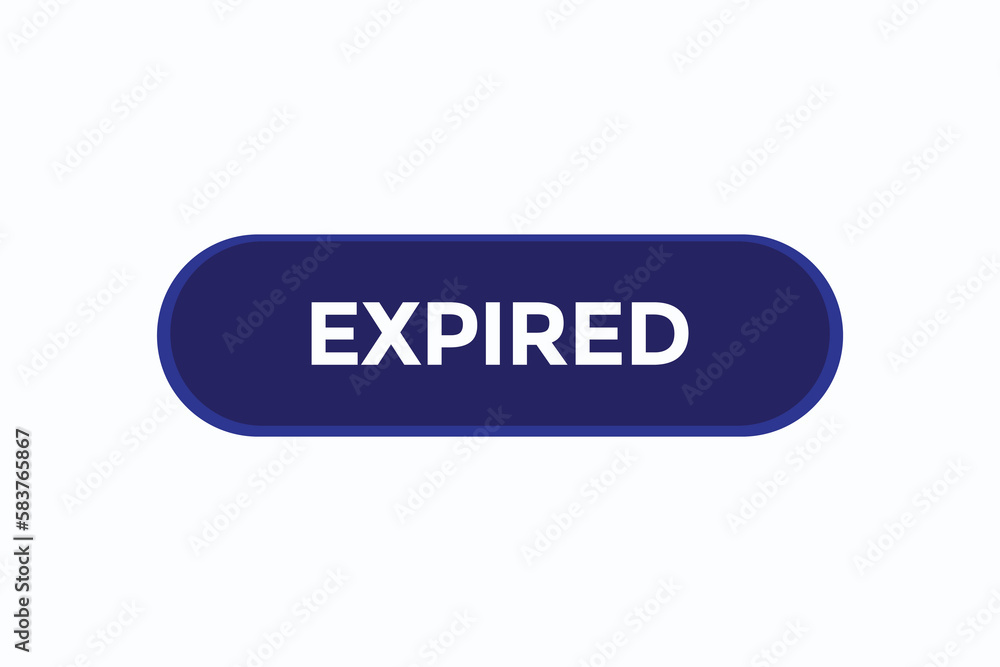expired vectors.sign label bubble speech expired
expired vectors.sign label bubble speech expired