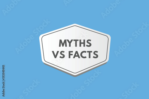 Myths vs Facts text Button. Myths vs Facts Sign Icon Label Sticker Web Buttons 