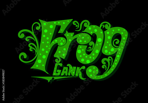hand drawing word of FROG GANK