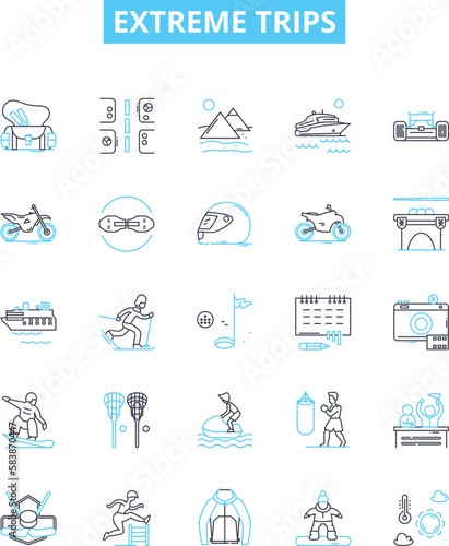 Extreme trips vector line icons set. Adventures, Thrills, Extremities, Expeditions, Explorations, Escapades, Pioneering illustration outline concept symbols and signs