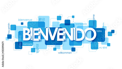 BIENVENIDO (WELCOME in Spanish) banner with translations into various languages