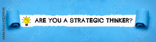 Are You a Strategic Thinker? 