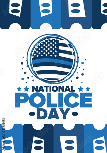 National Police Week in May. Celebrated annual in United States. In honor of the police hero. Police badge and patriotic elements. Officers Memorial Day. Poster, card, banner. Vector illustration