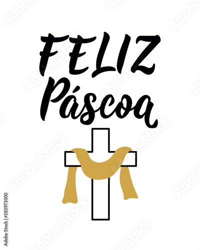 Happy Easter in Portuguese. Lettering. Ink illustration. Modern brush calligraphy. Feliz Pascoa photo