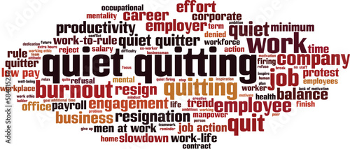 Quiet quitting word cloud concept. Collage made of words about quiet quitting. Vector illustration