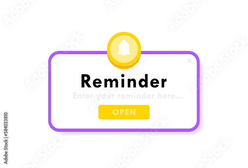 Reminder notification about events, business planning, timetable or date reminder. Reminder pop up box with a bell. Modern flat style vector illustration
