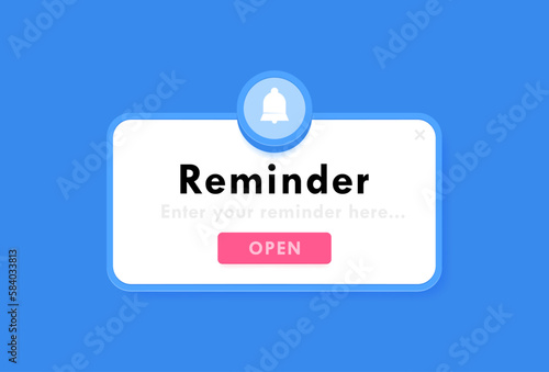 Reminder notification about events, business planning, timetable or date reminder. Reminder pop up box with a bell. Modern flat style vector illustration
