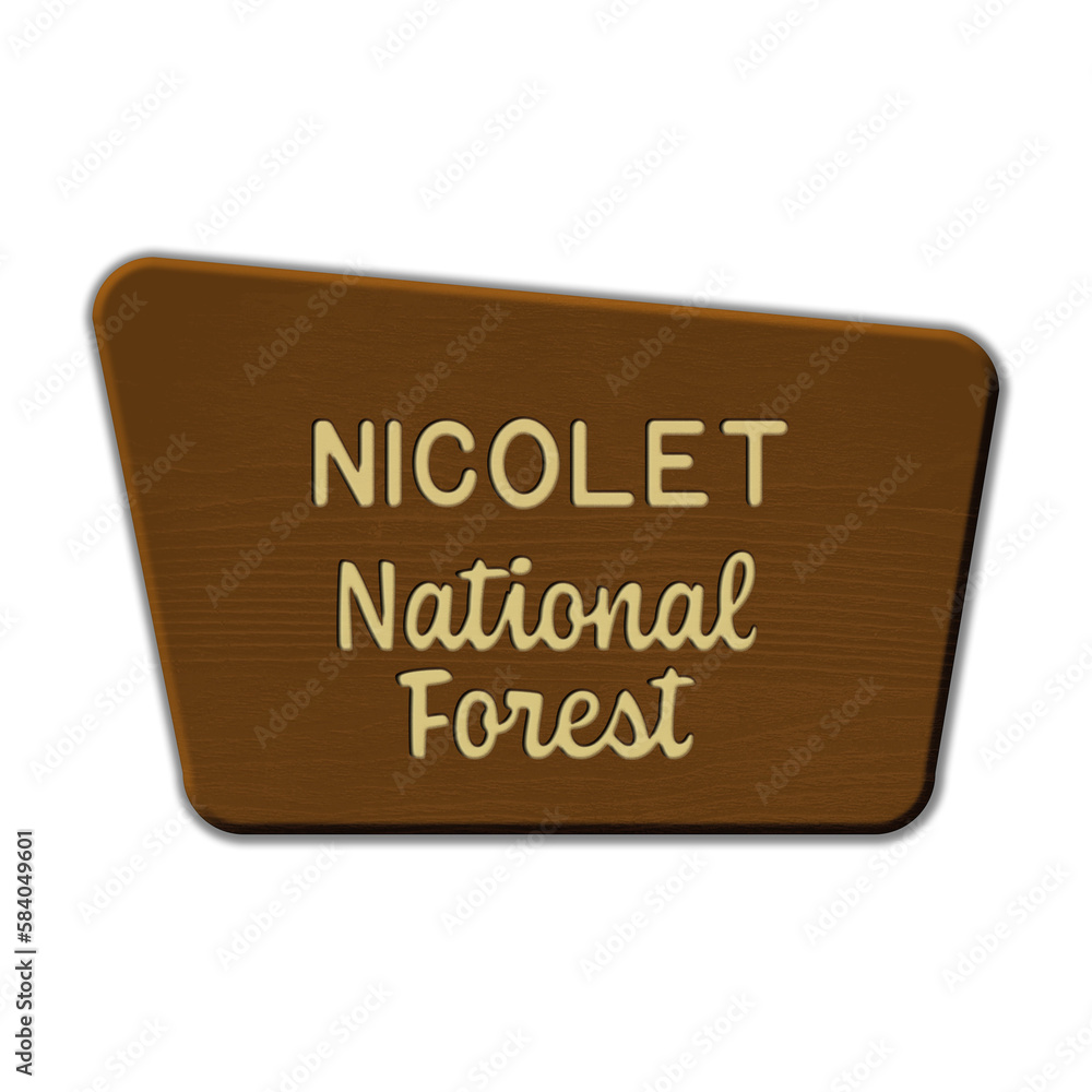 Fototapeta premium Nicolet National Forest wood sign illustration on transparent background