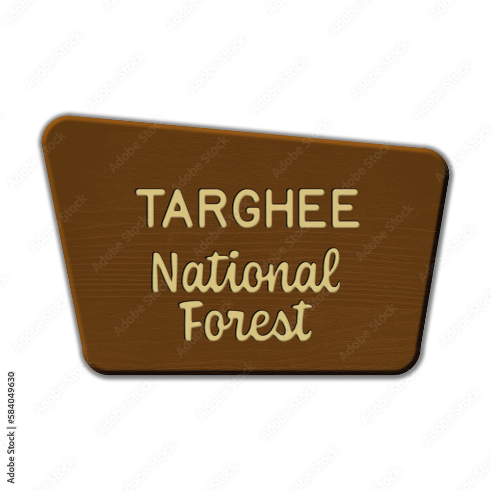 Fototapeta premium Targhee National Forest wood sign illustration on transparent background