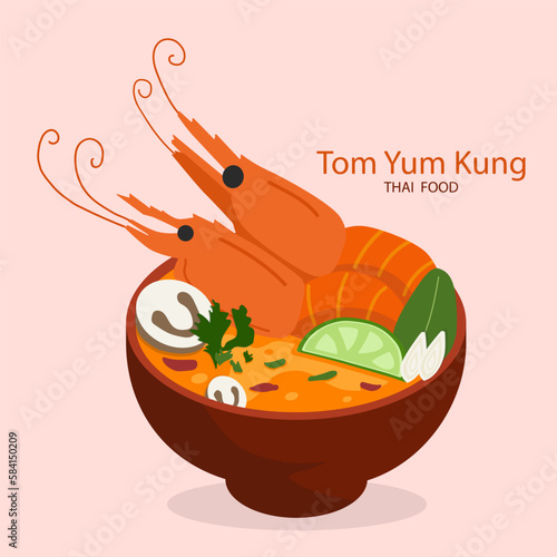 Tom Yum Kung Soup Vector. Traditional Thai spicy soup for restaurant menu.