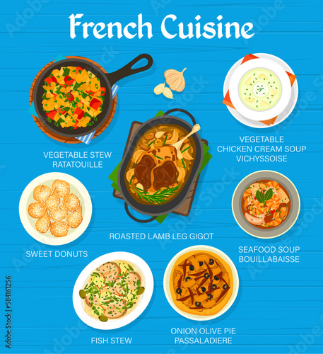 French cuisine meals menu template. Vegetable stew ratatouille, onion olive pie Passaladiere and fish stew, coffee, soup Bouillabaisse and lamb leg Gigot, donuts, chicken cream soup Vichyssoise