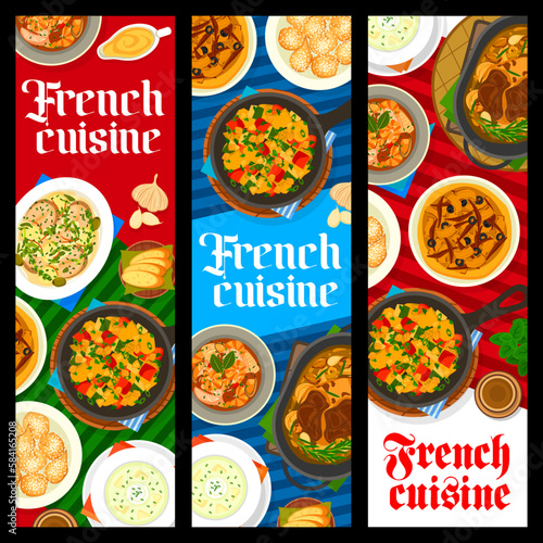 French cuisine food vertical banners. Vegetable ratatouille, donuts and seafood soup Bouillabaisse, fish stew, lamb leg Gigot and coffee, chicken cream soup Vichyssoise, onion olive pie Passaladiere