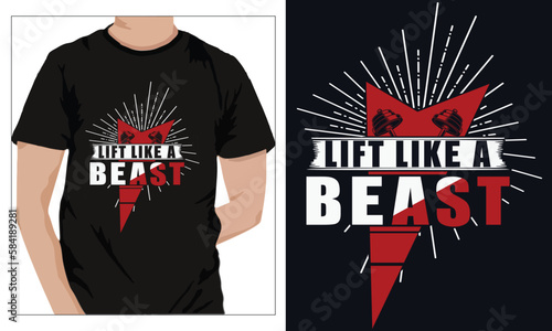 Gym Fitness t-shirts Design LIFT LIKE A BEAST