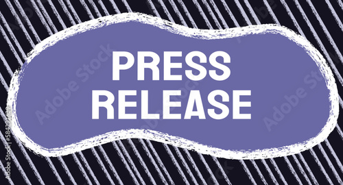 Press Release - Spreading the word about your company news and updates