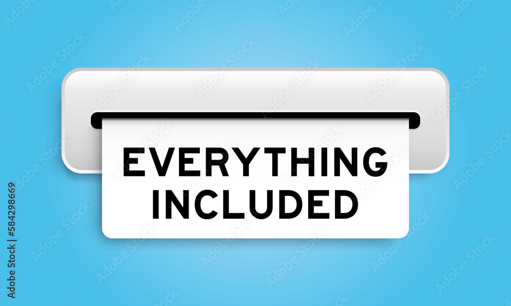 White coupon banner with word everything included from machine on blue color background White coupon banner with word everything included from machine on blue color background