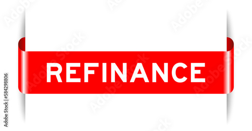 Red color inserted label banner with word refinance on white background