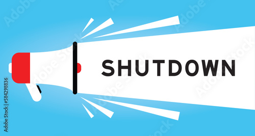 Color megaphone icon with word shutdown in white banner on blue background