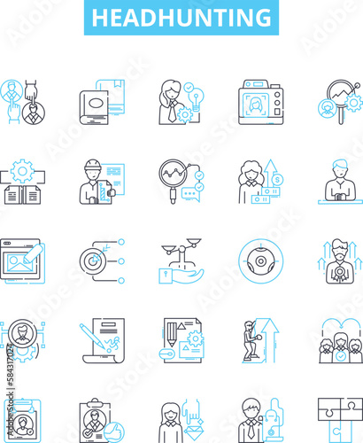Headhunting vector line icons set. Recruiting, Hiring, Placement, Searching, Sourcing, Talent, Headhunting illustration outline concept symbols and signs © Nina
