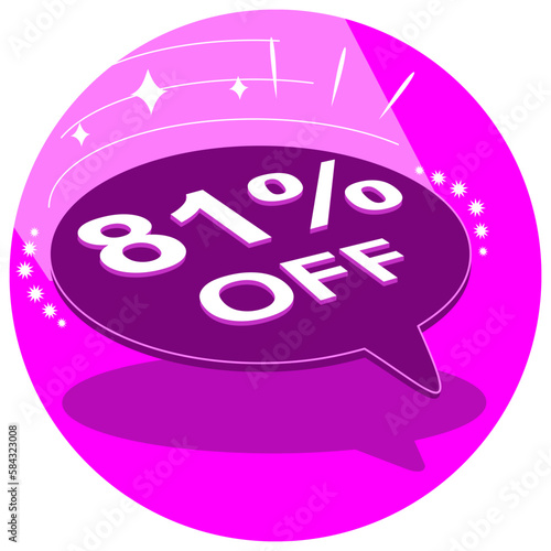 Sale tag 81% eighty one percent off in 3D, vector illustration, balloon shape, art.
