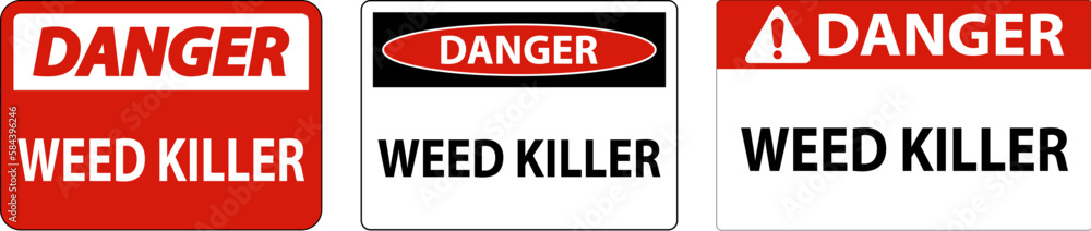 Danger Sign Weed Killer On White Background