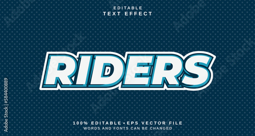 Editable text style effect - Riders text style theme.