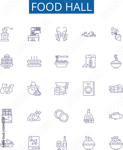 Food hall line icons signs set. Design collection of Cafeteria, Delicatessen, Restaurant, Bistro, Eatery, Stall, Cuisine, Deli outline concept vector illustrations