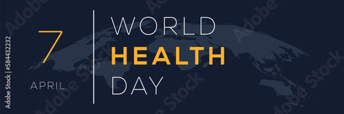 World Health Day, held on 7 April.