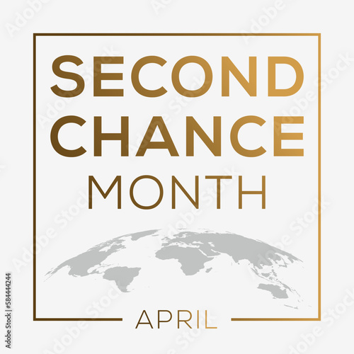 Second Chance Month, held on April.