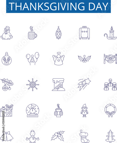 Thanksgiving day line icons signs set. Design collection of Thanksgiving, Day, Turkey, Feast, Gratitude, Pilgrims, Indians, Cornucopia outline concept vector illustrations