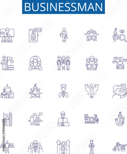 Businessman line icons signs set. Design collection of Entrepreneur, Professional, Executive, Investor, Worker, Mogul, Leader, Tycoon outline concept vector illustrations