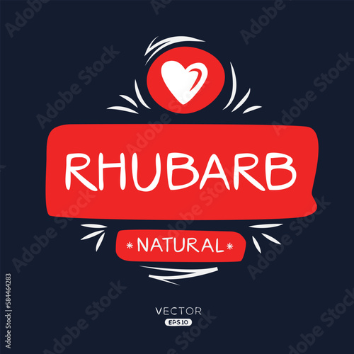 Creative (Rhubarb), Rhubarb label, vector illustration.