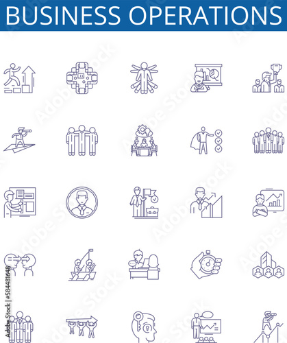 Business operations line icons signs set. Design collection of Commerce, Financing, Marketing, Planning, Consulting, Logistics, Networking, Staffing outline concept vector illustrations