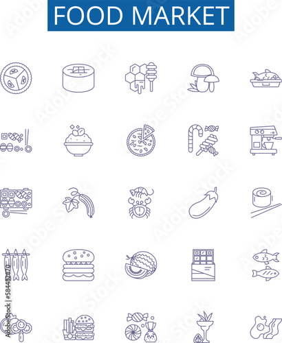 Food market line icons signs set. Design collection of Grocery, Supermarket, Produce, Co op, Deli, Foodstore, Convenience, Corner outline concept vector illustrations