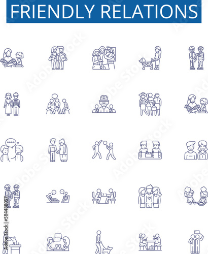 Friendly relations line icons signs set. Design collection of Amicable, Cordial, Chummy, Affable, Convivial, Favorable, Amiable, Harmonious outline concept vector illustrations