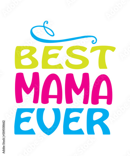 Mother's Day SVG Bundle Svg Mother's Day Svg Best Mom Ever Happy Mother's Day Bundle, Mom Life Svg Bundle, mothers day, Mother's Day, Day for her, mom life svg, mama svg, Mommy and Me svg, mum svg, Si