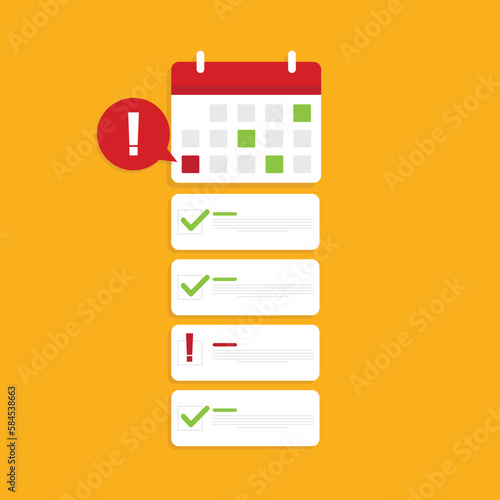 Calendar deadline or event reminder with successfully finished and unfulfilled tasks. Vector illustration.