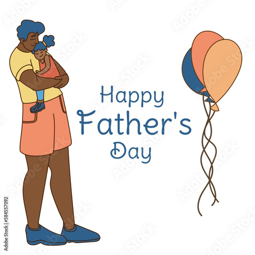 Happy Father s day greeting card. Dad carries his daughter in his arms Cheerful cartoon characters. Vector illustration