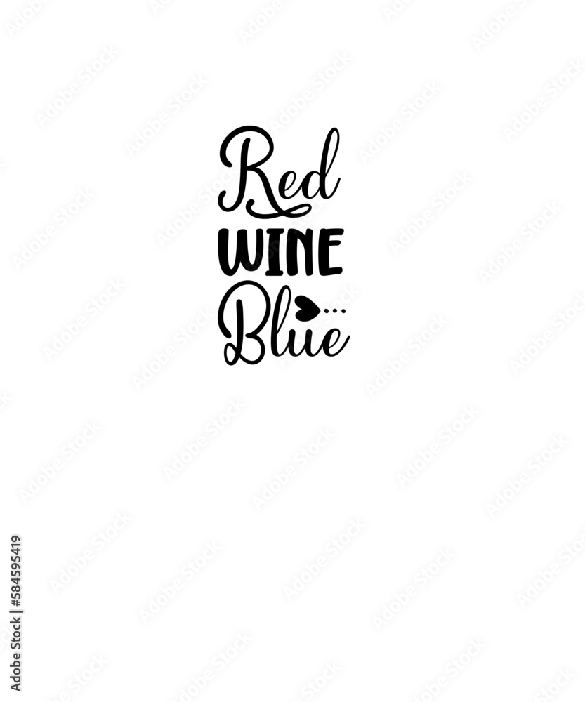 Wine SVG, Wine Png, Wine Lover SVG, Wine is my Valentine SVG, Wine
