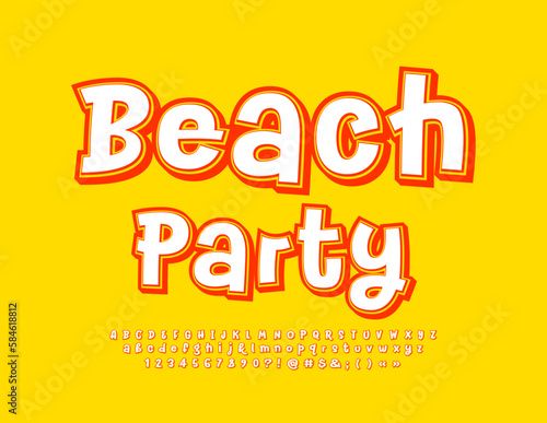 Vector sunny Poster Beach Party. Bright Alphabet Letters and Numbers. Funny handwritten Font