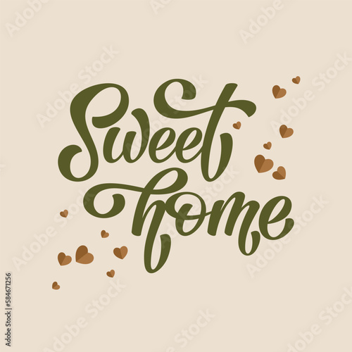 Sweet home vector lettering illustration with cute little hearts