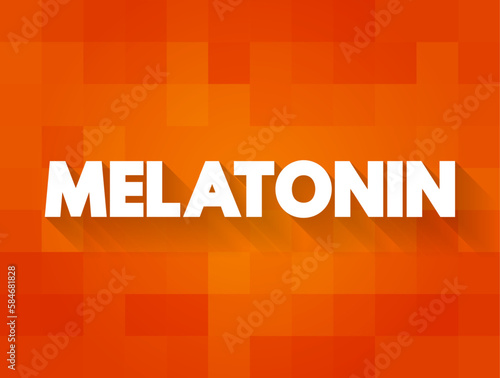 Melatonin is a hormone that your brain produces in response to darkness, text concept background